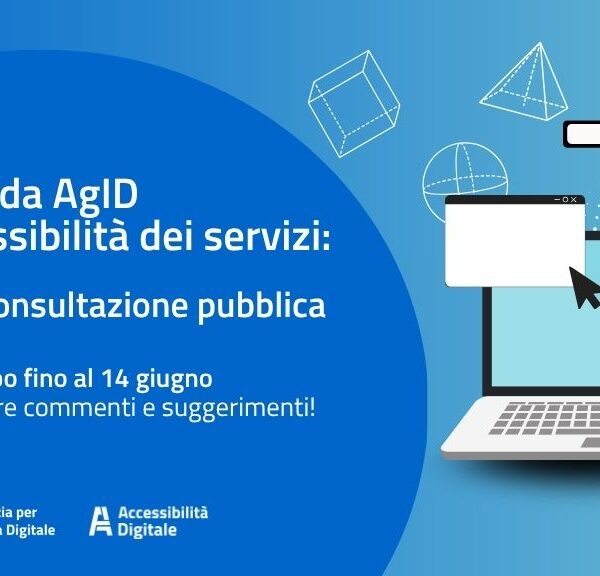 European Accessibility Act (EAA): in consultazione le Linee Guida AgID sull’accessibilità dei servizi